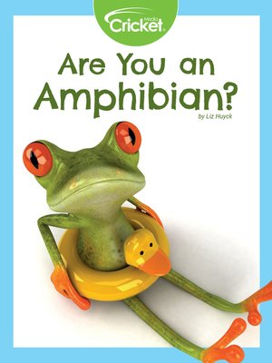 cover image of Are You an Amphibian?